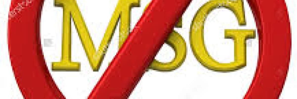 LEZZET VEREN TEHLİKE, MONOSODYUM GLUTAMAT