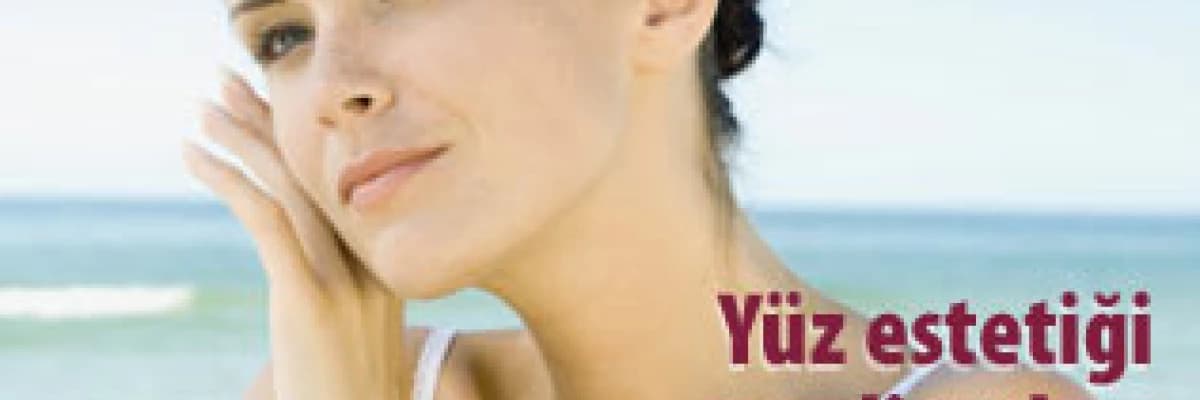 Yüz estetiği ameliyatları
