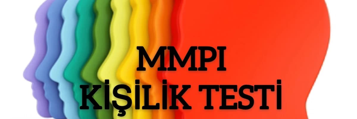 MMPI Kişilik Testi Nedir?