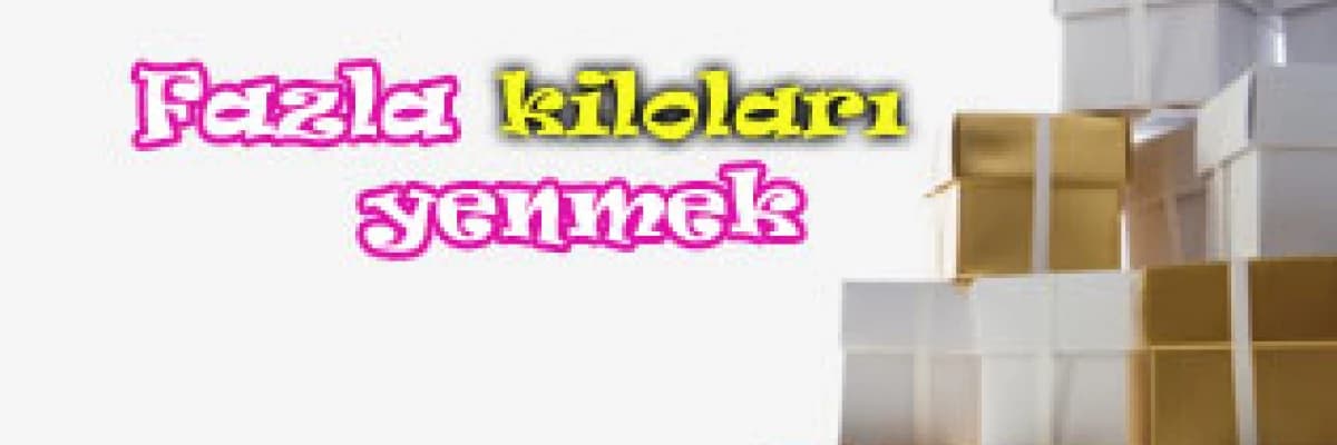 Fazla kiloları yenmek