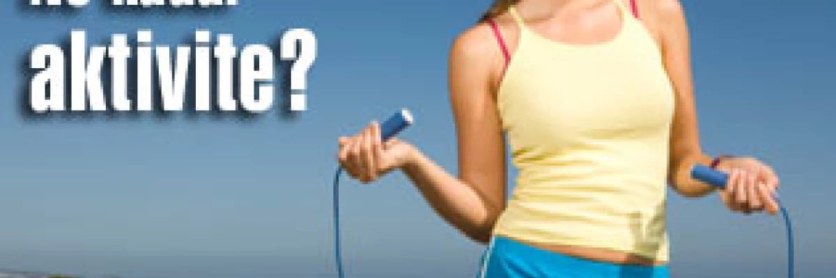 Ne kadar aktivite?