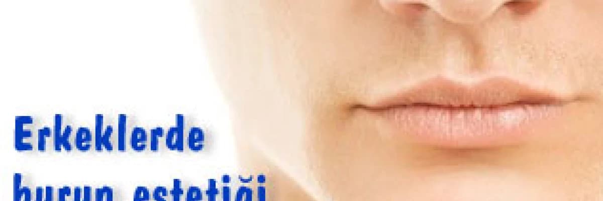 Erkeklerde burun estetiği