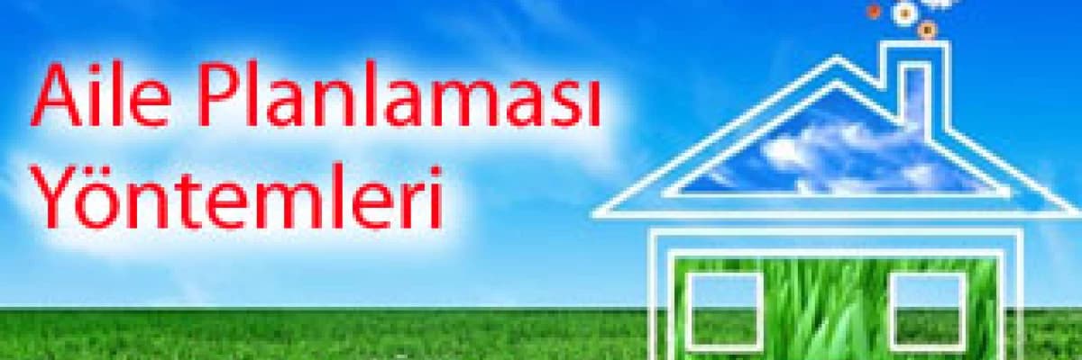 Aile planlaması yöntemleri