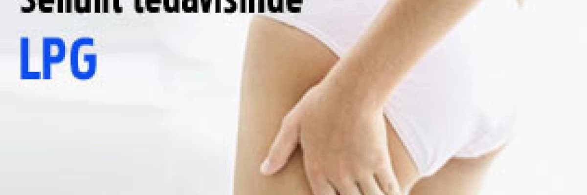 Sellülit tedavisinde lpg