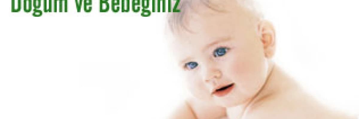 Genital uçuk, doğum ve bebeğiniz