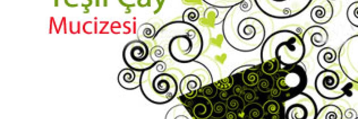 Yeşil Çay Mucizesi Kateşin