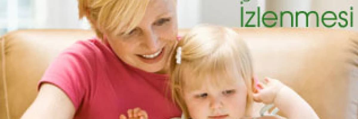 Çocukların Gelişimlerinin İzlenmesi
