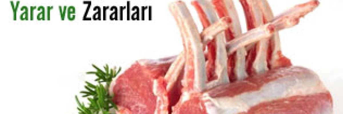 Kırmızı Etin Yarar ve Zararları