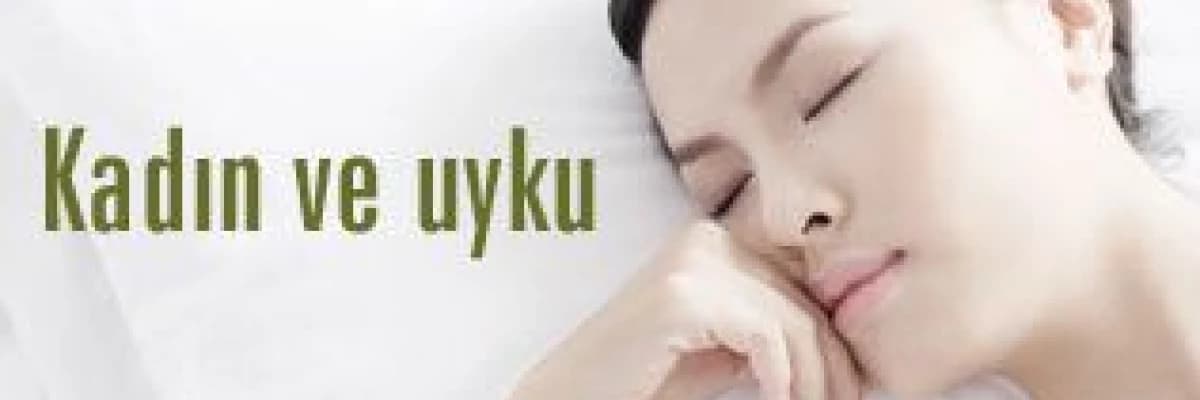 Kadın ve uyku