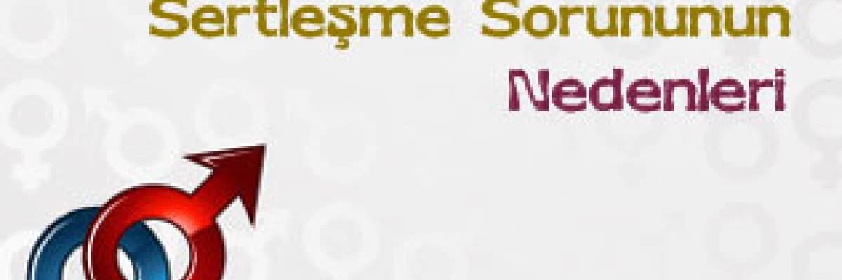 Erkekte Sertleşme Sorununun Nedenleri