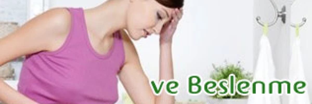 Gebelikte Mide Bulantıları ve Beslenme Önerileri