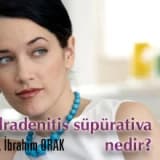 Hidradenitis süpürativa nedir?