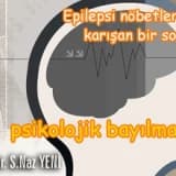Epilepsi nöbetleri ile karışan bir sorun: psikolojik bayılmalar