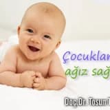 Çocuklarda ağız sağlığı