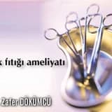 Kasık fıtığı ameliyatı nasıl bir ameliyattır?