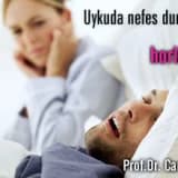 Uykuda nefes durması ve horlama