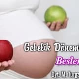 Gebelik döneminde beslenme