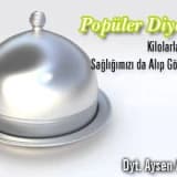 Popüler diyetler kilolarla birlikte sağlığımızı da alıp götürüyor !