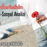İlişkilerimizin psiko-sosyal analizi