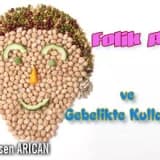 Folik asit hakkında bilinmesi gerekenler ve gebelikte kullanımı