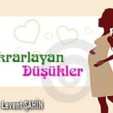 Tekrarlayan düşükler,
