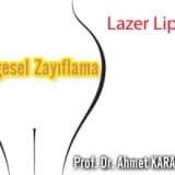 Lazer lipoliz ile bölgesel zayıflama