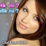 Estetik mi? Güzellik mi?