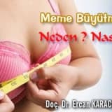 Meme Büyütme : Neden ? Nasıl ?