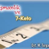 Şişmanlık ve 7-keto