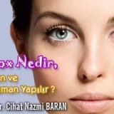 Botox Nedir, Neden ve Ne zaman Yapılır ?