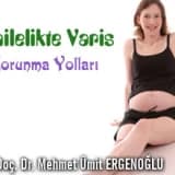 Hamilelikte varis ve korunma yolları