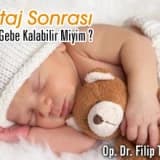 Kürtaj sonrası tekrar gebe kalabilir miyim ?