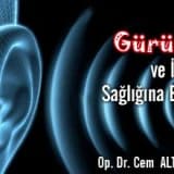 Gürültü ve İnsan Sağlığına Etkisi