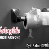 Kabızlık  ( konstipasyon )