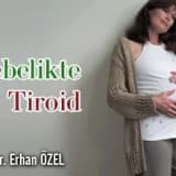 Gebelikte Tiroid 