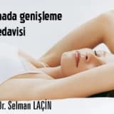 Vajinada genişleme ve tedavisi