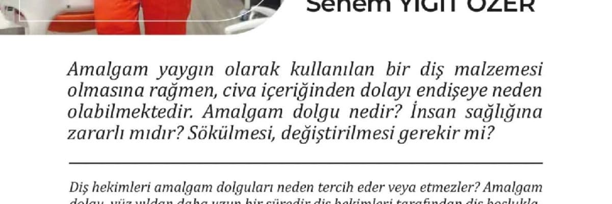 Amalgam dolgular değiştirilmeli midir? Bölüm 1