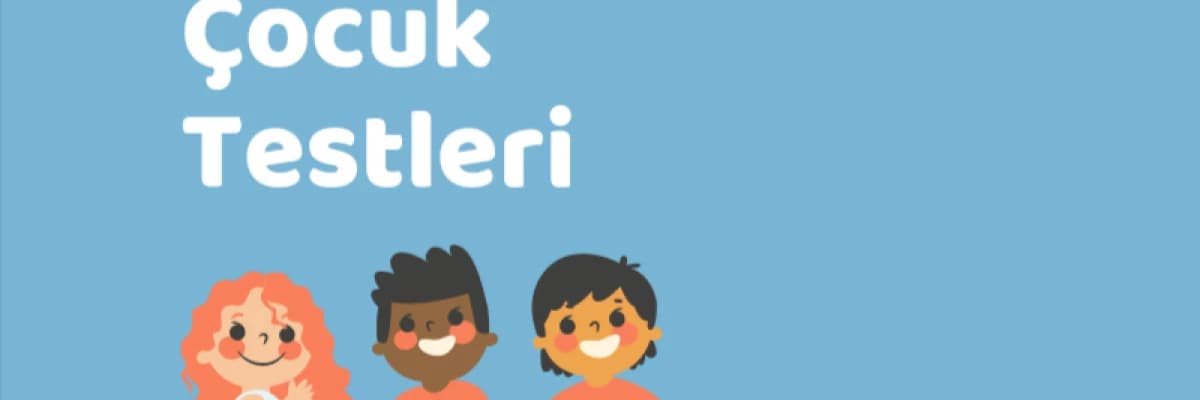 Objektif Çocuk Testleri
