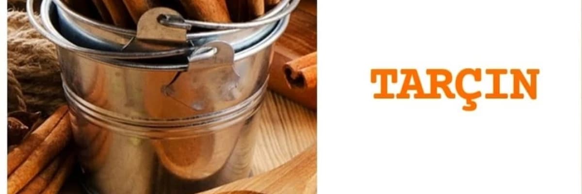 Tarçın tercih ederken nelere dikkat etmeliyiz?