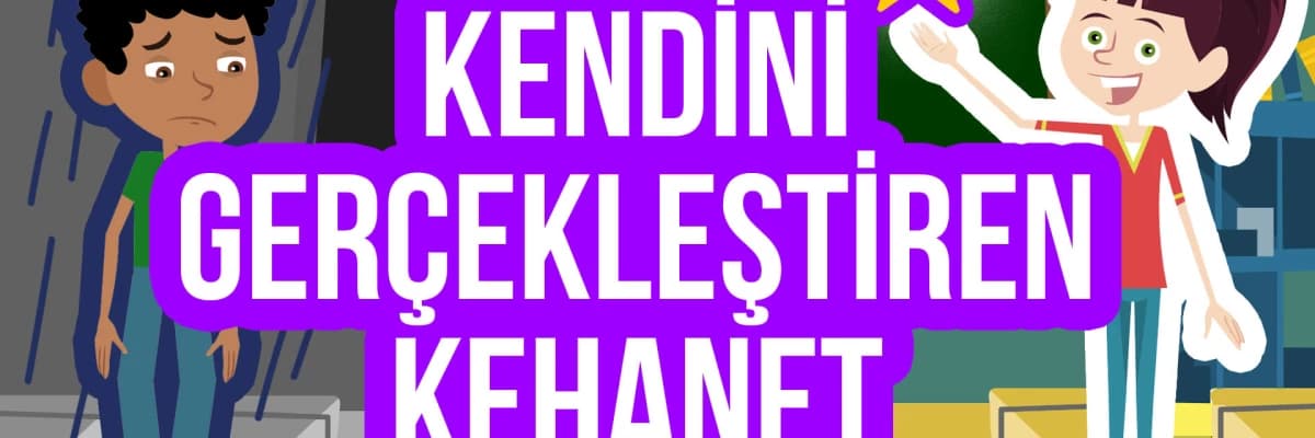 Kendini Gerçekleştiren Kehanet