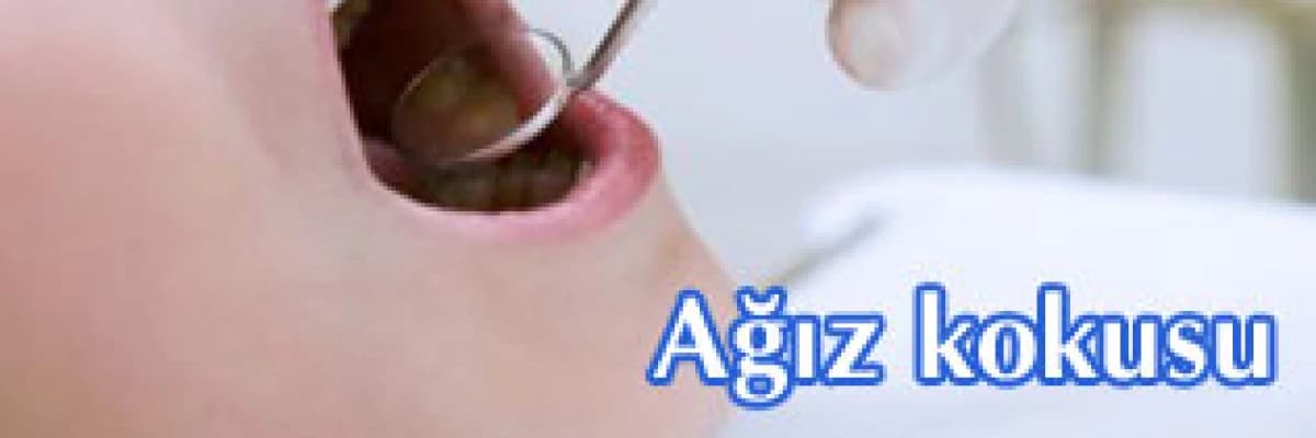 Ağız kokusu!