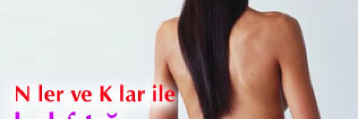 N ler ve k lar ile bel fıtığı
