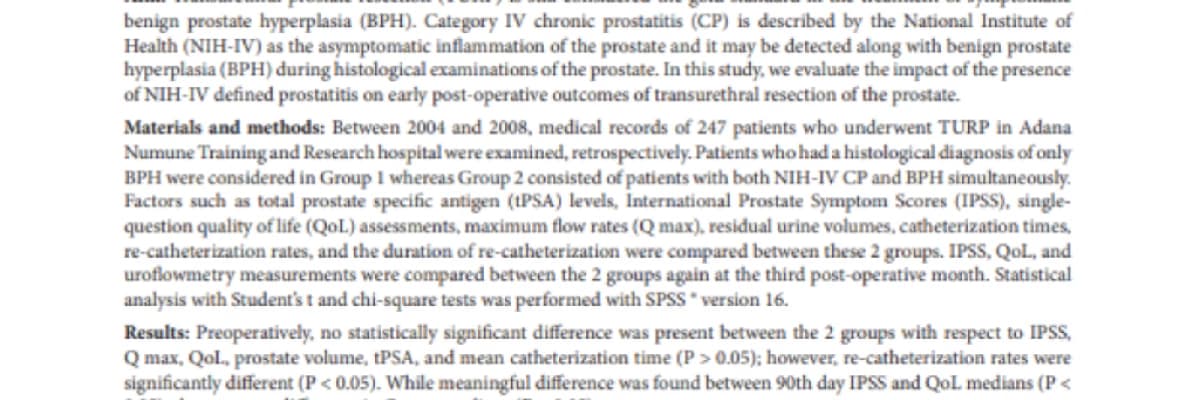 The impact of NIH-IV prostatitis on early post-operative outcomes of The impact of NIH-IV prostatitis on early post-operative outcomes of transurethral resection of the prostate in patients with symptomatic benign prostate hyperplasia (SCI-SCI EXPANDIE)