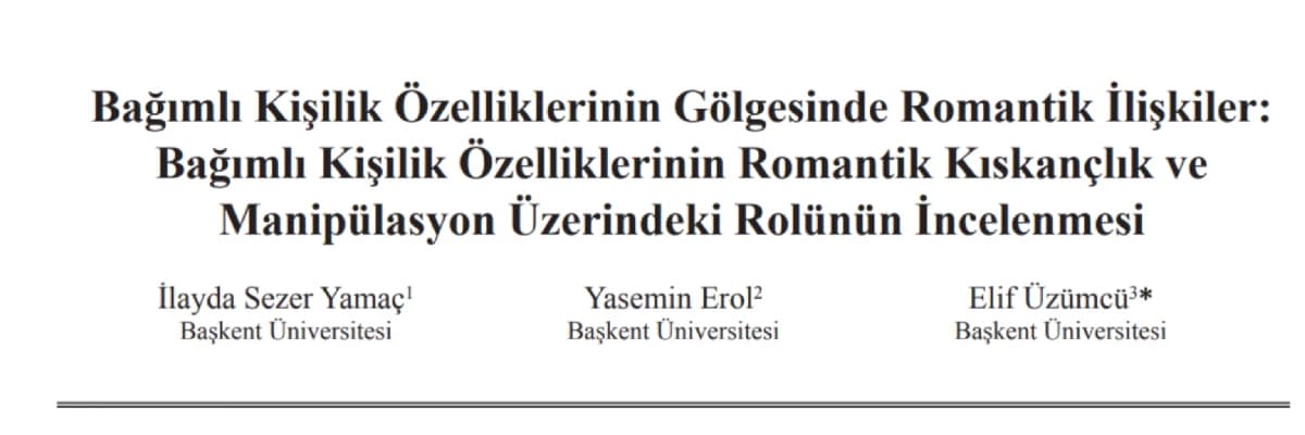 Bağımlı Kişilik Özelliklerinin Gölgesinde Romantik İlişkiler