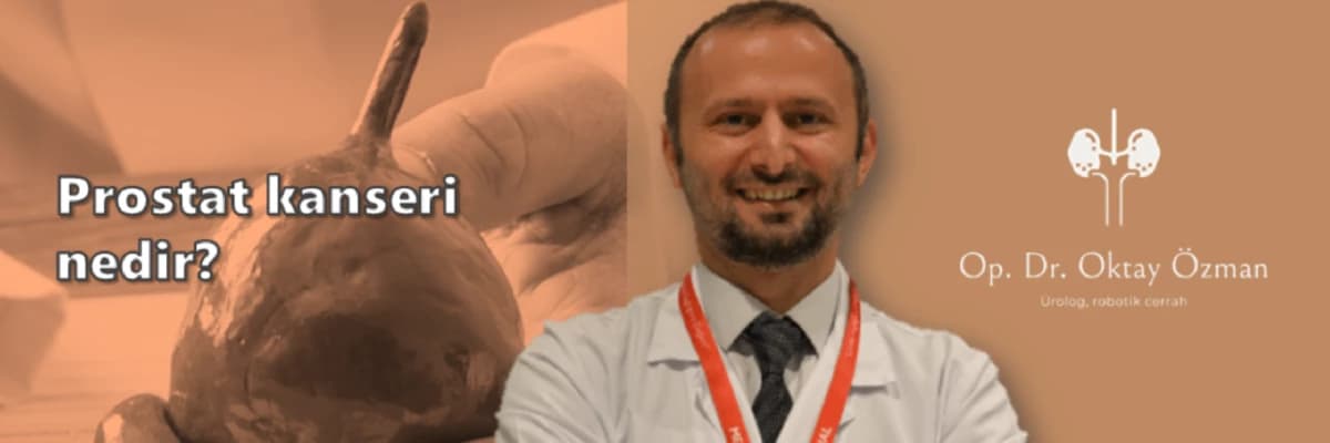 Prostat kanseri nedir?