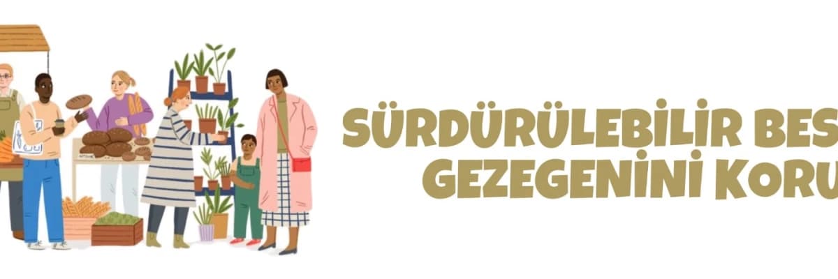 SÜRDÜRÜLEBİLİR BESLENME