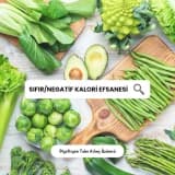 SIFIR/NEGATİF KALORİ EFSANESİ