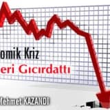 Ekonomik kriz dişleri gıcırdattı